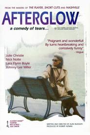 Afterglow movie in Michele-Barbara Pelletier filmography.