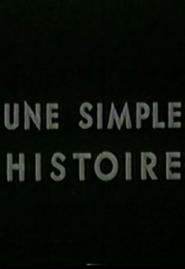 Une simple histoire is the best movie in Elisabeth Huart filmography.