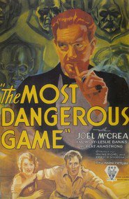 The Most Dangerous Game movie in Oskar ’Dach’ Hendrian filmography.