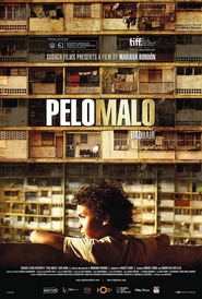 Pelo malo is the best movie in Samanta Kastillo filmography.