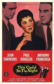 This Could Be the Night is the best movie in Paul Douglas filmography.