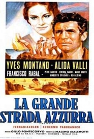 La grande strada azzurra movie in Alida Valli filmography.