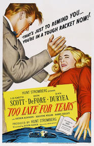Too Late for Tears movie in Don DeFore filmography.