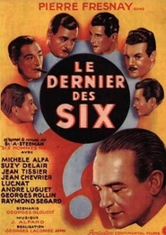 Le dernier des six movie in Jean Tissier filmography.
