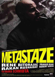 Metastaze movie in Ksenija Marinkovic filmography.