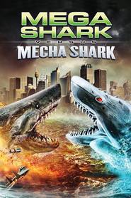 Mega Shark vs. Mecha Shark movie in Debbie Gibson filmography.