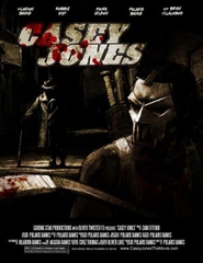 Casey Jones is the best movie in Hilarion Banks filmography.