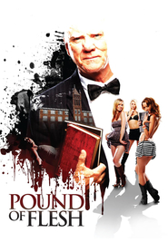 Pound of Flesh movie in Malcolm McDowell filmography.