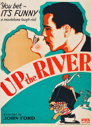 Up the River is the best movie in William Collier Sr. filmography.