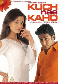 Kuch Naa Kaho movie in Tanaaz Currim filmography.