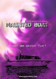 Haunted Boat is the best movie in Hannah Whalley filmography.