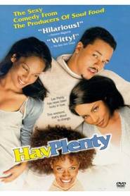 Hav Plenty is the best movie in Hill Harper filmography.