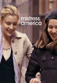 Mistress America movie in Cindy Chung filmography.
