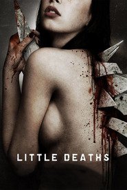 Little Deaths movie in Luke de Lacey filmography.