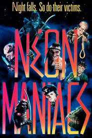 Neon Maniacs is the best movie in James Acheson filmography.