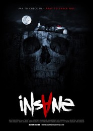 Insane is the best movie in David Lenneman filmography.