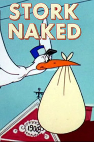 Stork Naked movie in Mel Blanc filmography.