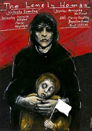 Kobieta samotna is the best movie in Lucja Burzynska filmography.