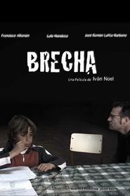 Brecha movie in Frantsisko Alfonsin filmography.