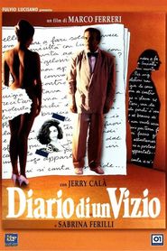Diario di un vizio movie in Sabrina Ferilli filmography.