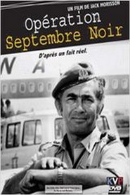 Operation Septembre Noir is the best movie in Oshik Levi filmography.