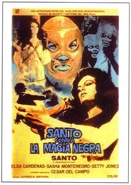 Santo contra la magia negra movie in Ismael Ramirez filmography.