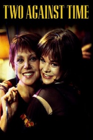 Two Against Time movie in Marlo Thomas filmography.