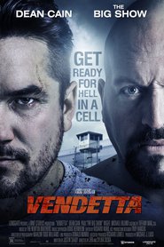 Vendetta is the best movie in Adrian Holmes filmography.