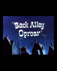 Back Alley Oproar movie in Mel Blanc filmography.