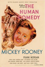 The Human Comedy movie in Frank Morgan filmography.