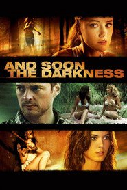 And Soon the Darkness movie in Adriana Barraza filmography.