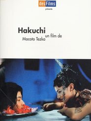 Hakuchi movie in Tadanobu Asano filmography.