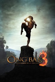 Ong Bak 3 movie in Dan Chupong filmography.