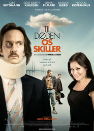 Til doden os skiller is the best movie in Rasmus Bjerg filmography.