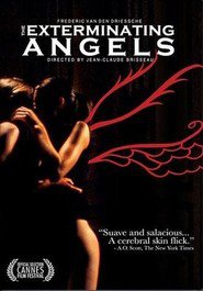 Les anges exterminateurs movie in Lise Bellynck filmography.