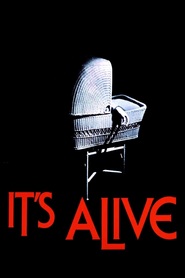 It's Alive is the best movie in James Dickson filmography.