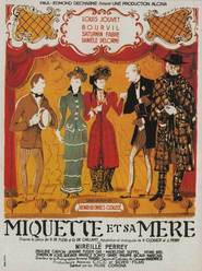 Miquette et sa mere is the best movie in Mireille Perrey filmography.