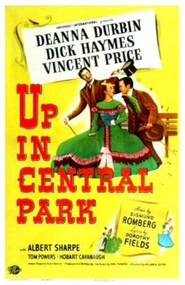 Up in Central Park movie in Howard Freeman filmography.