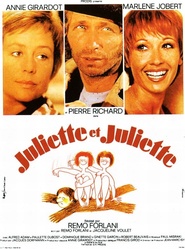 Juliette et Juliette movie in Pierre Richard filmography.