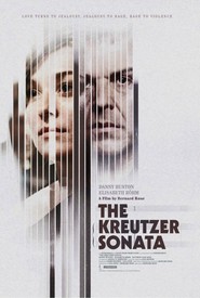 The Kreutzer Sonata movie in Danny Huston filmography.