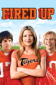 Fired Up! is the best movie in Danneel Ackles filmography.