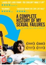 A Complete History of My Sexual Failures movie in Aleksandra Boyarskaya filmography.