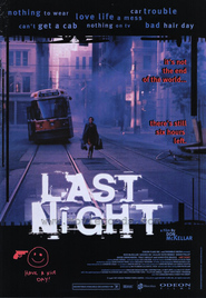Last Night is the best movie in David Cronenberg filmography.