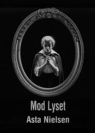 Mod lyset is the best movie in Augusta Blad filmography.