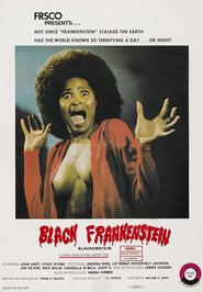 Blackenstein movie in John Hart filmography.