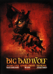 Big Bad Wolf movie in Robin Sydney filmography.
