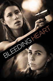 Bleeding Heart movie in Jessica Biel filmography.