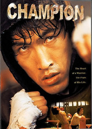 Champion movie in Feihong Yu filmography.