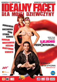 Idealny facet dla mojej dziewczyny is the best movie in  Magdalena Boczarska filmography.