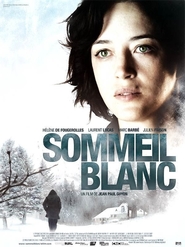 Sommeil blanc movie in Clotilde Mollet filmography.